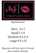 Load image into Gallery viewer, Makeup Junkie Bag