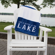 Load image into Gallery viewer, Life Is Better At The Lake

