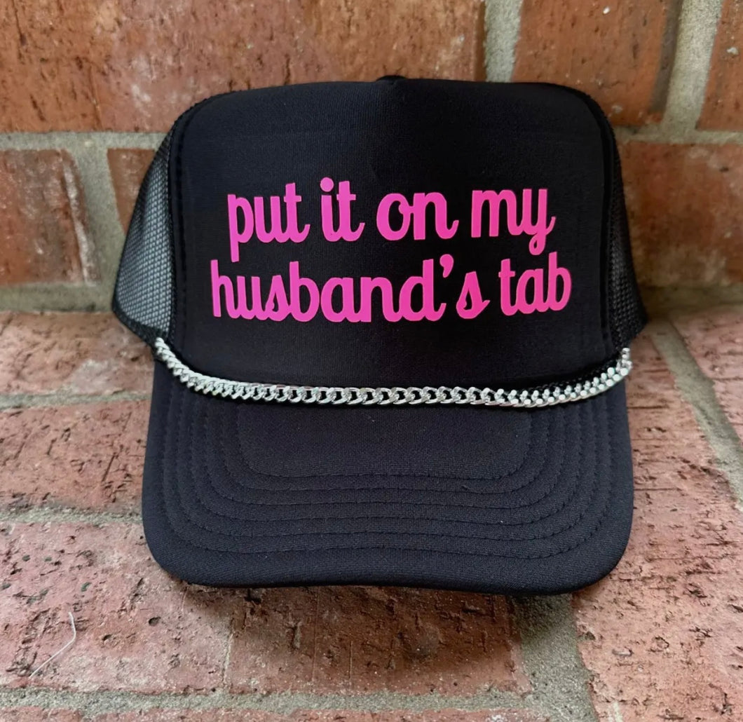 Very Cherry Put It On My Husbands Tab Trucker Hat